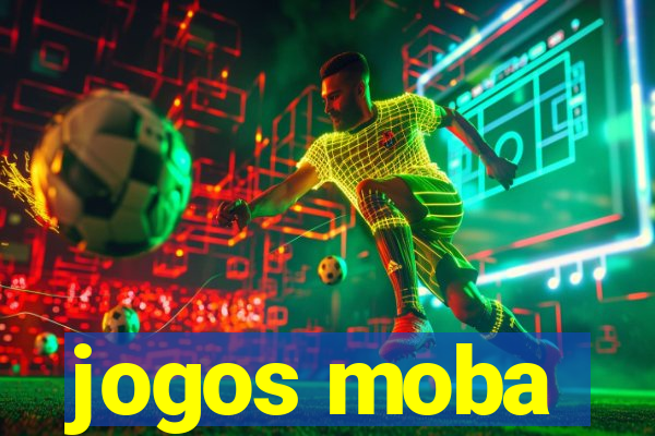 jogos moba